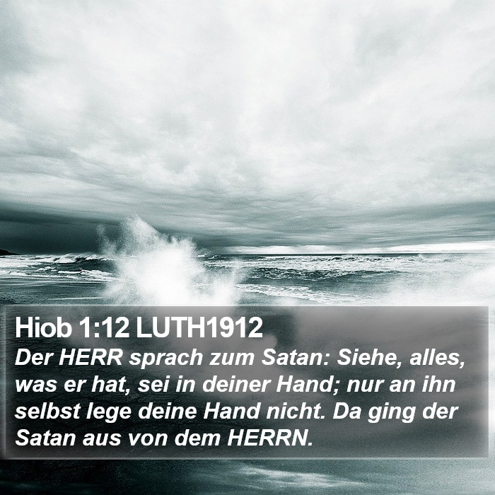 Hiob 1:12 LUTH1912 Bible Study