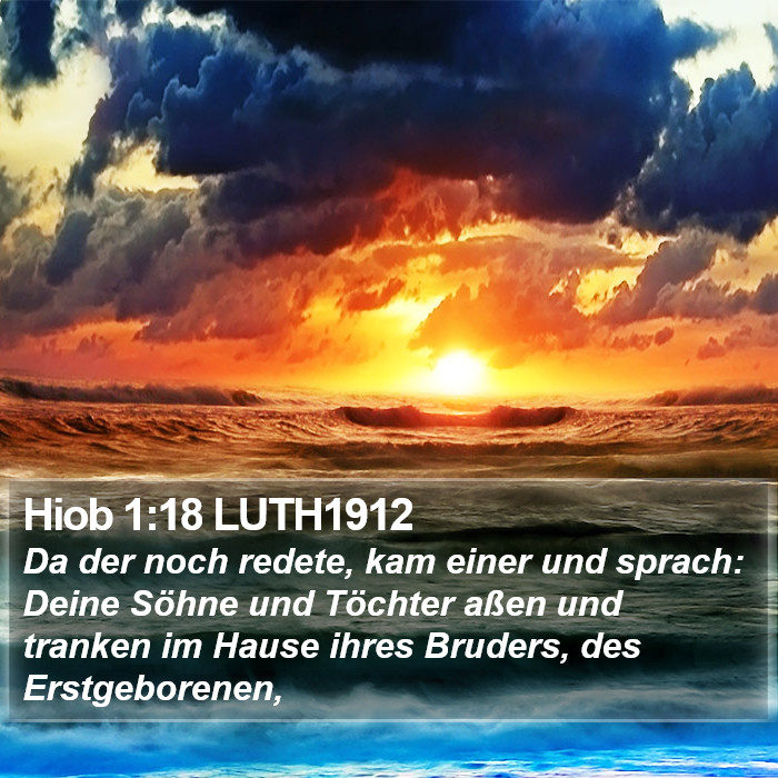 Hiob 1:18 LUTH1912 Bible Study