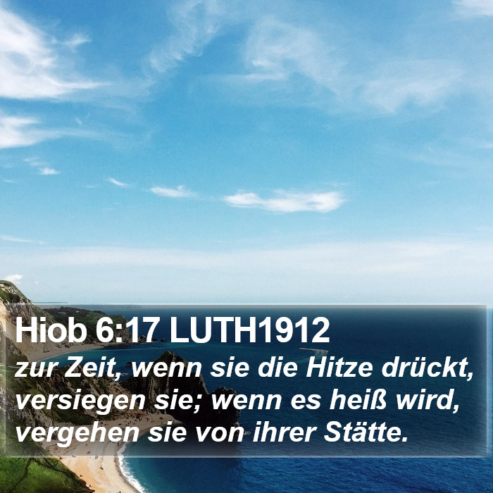 Hiob 6:17 LUTH1912 Bible Study