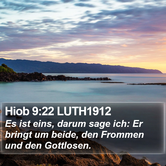 Hiob 9:22 LUTH1912 Bible Study