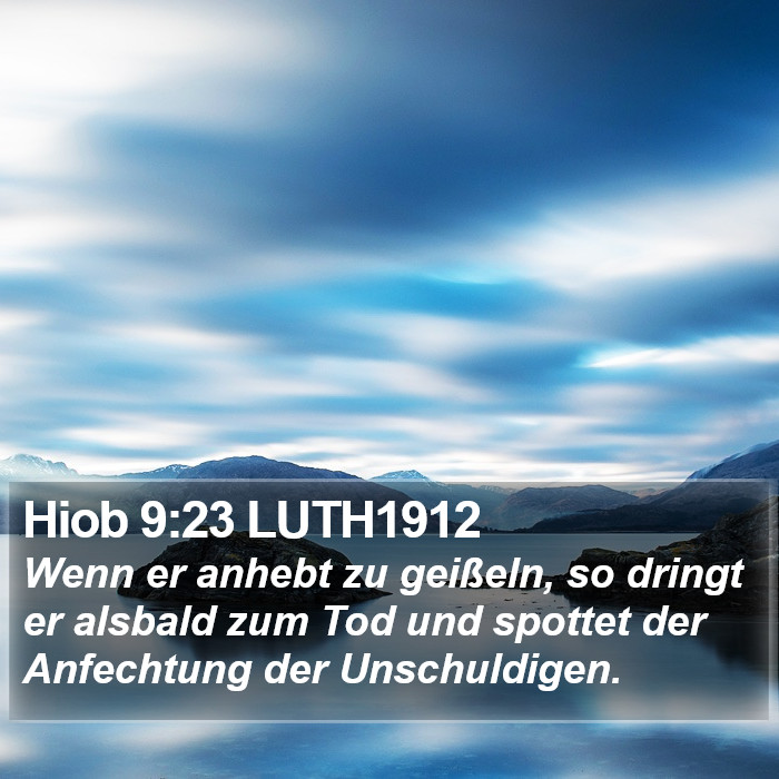 Hiob 9:23 LUTH1912 Bible Study