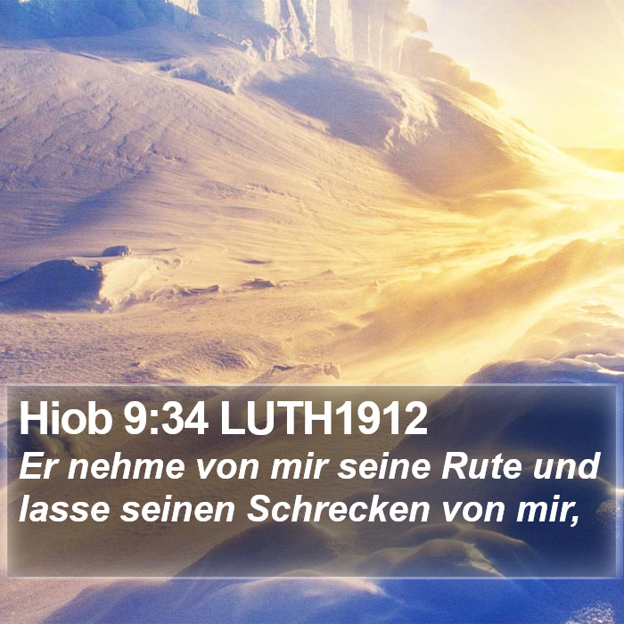 Hiob 9:34 LUTH1912 Bible Study