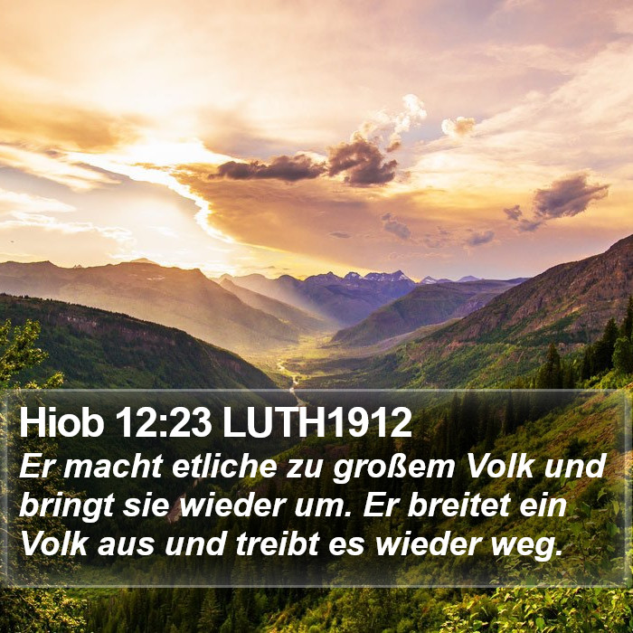 Hiob 12:23 LUTH1912 Bible Study