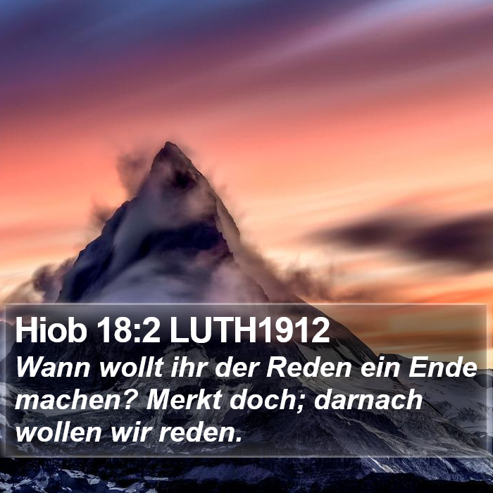 Hiob 18:2 LUTH1912 Bible Study