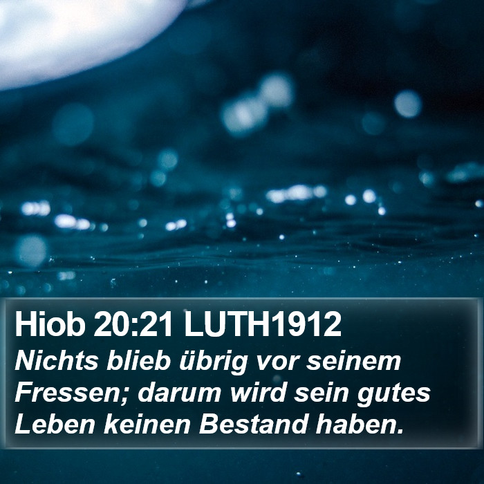 Hiob 20:21 LUTH1912 Bible Study