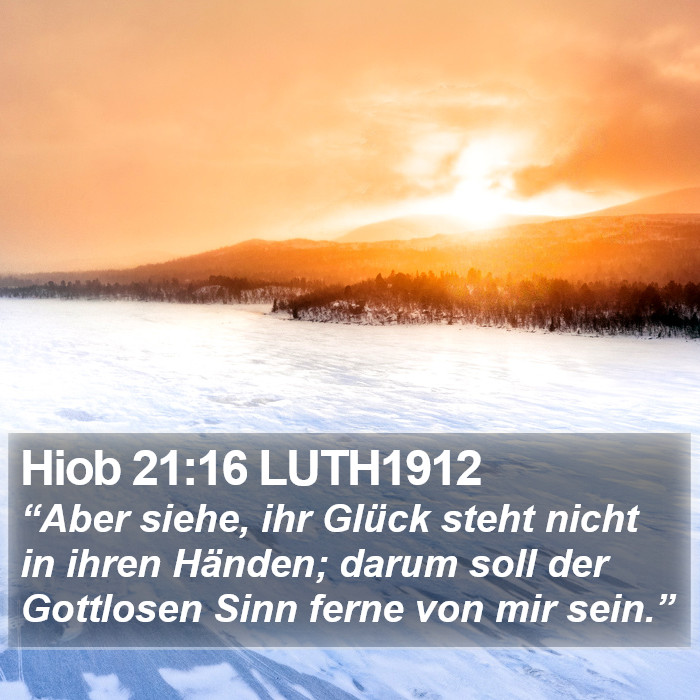 Hiob 21:16 LUTH1912 Bible Study