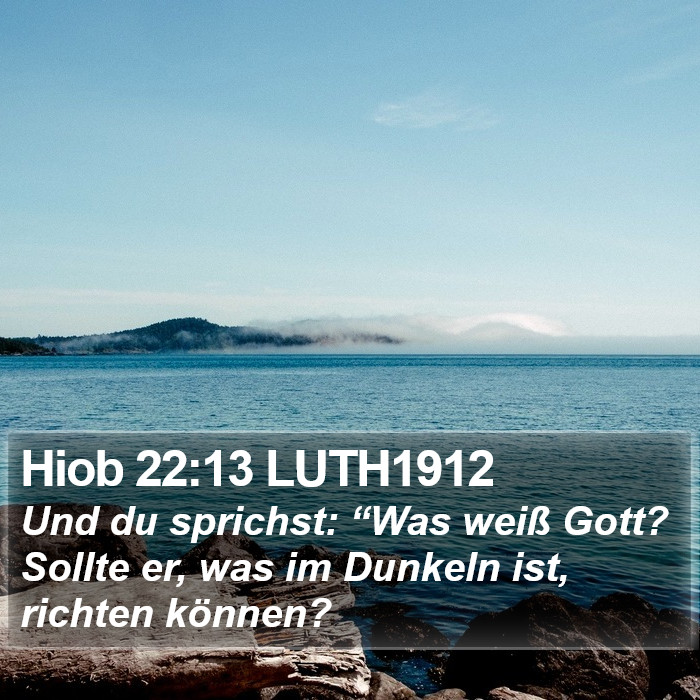Hiob 22:13 LUTH1912 Bible Study