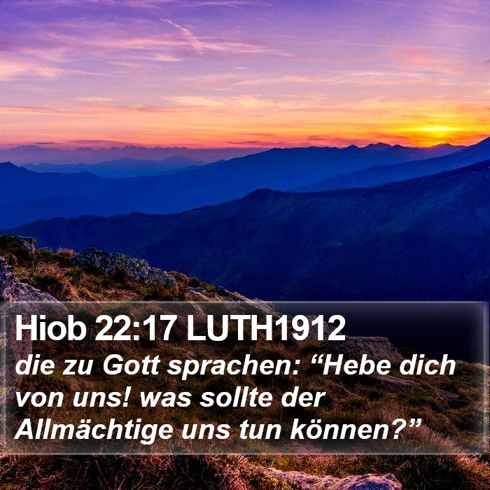 Hiob 22:17 LUTH1912 Bible Study