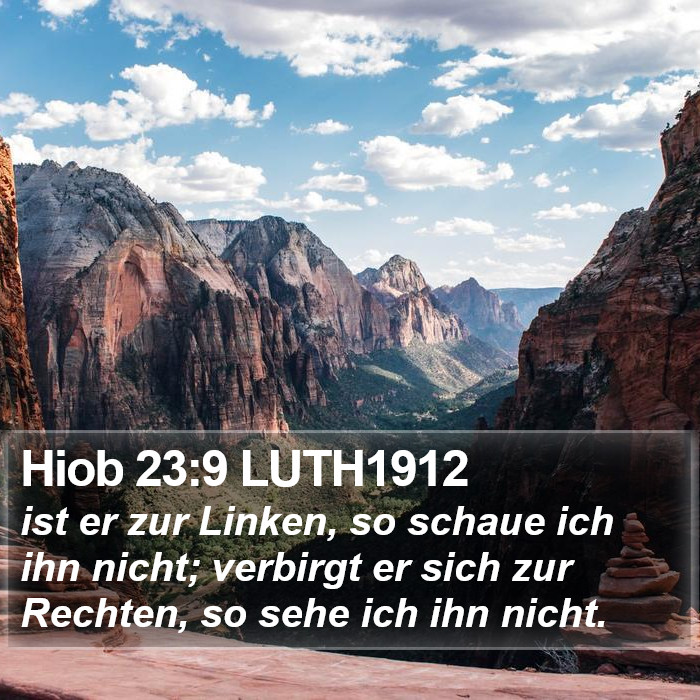 Hiob 23:9 LUTH1912 Bible Study