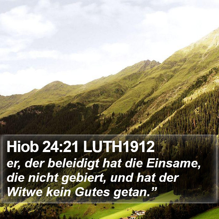 Hiob 24:21 LUTH1912 Bible Study