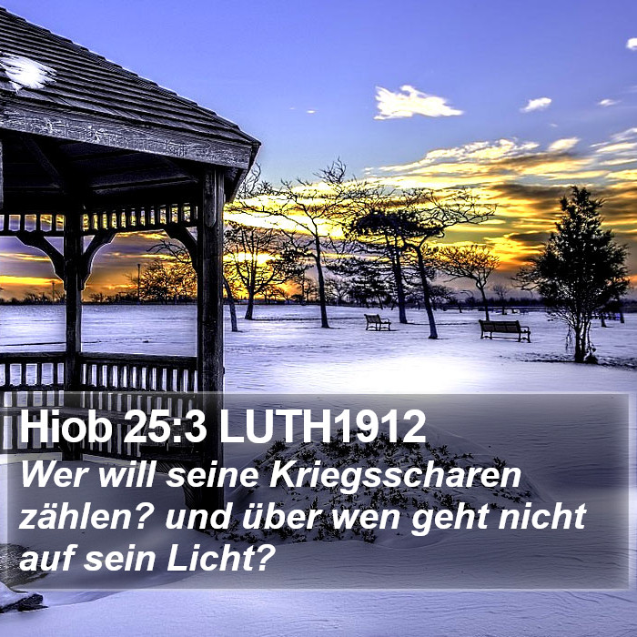 Hiob 25:3 LUTH1912 Bible Study