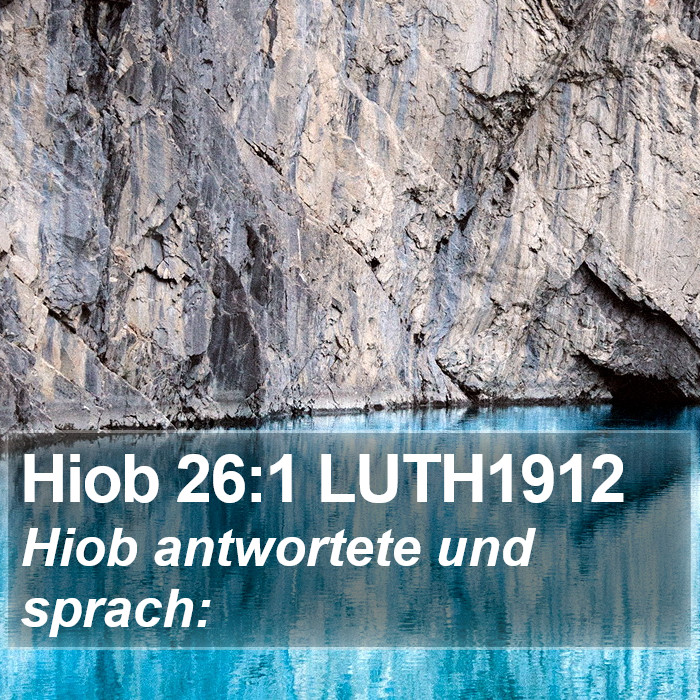 Hiob 26:1 LUTH1912 Bible Study