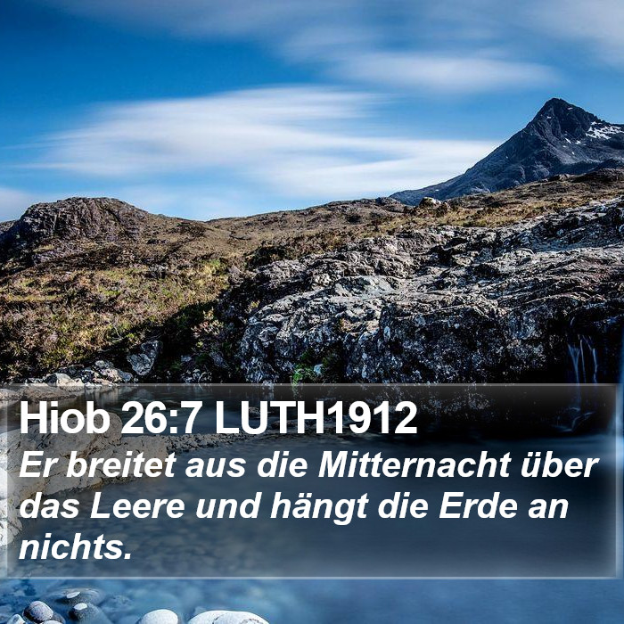 Hiob 26:7 LUTH1912 Bible Study