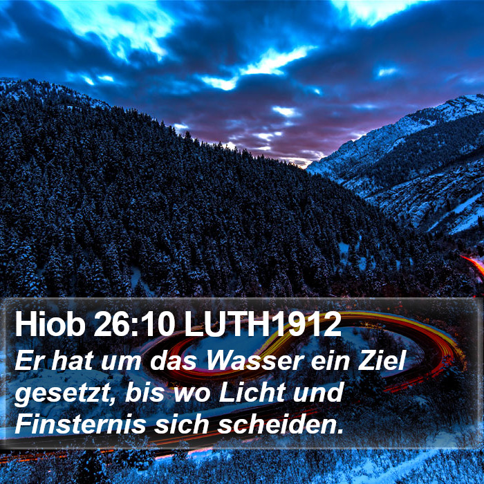 Hiob 26:10 LUTH1912 Bible Study