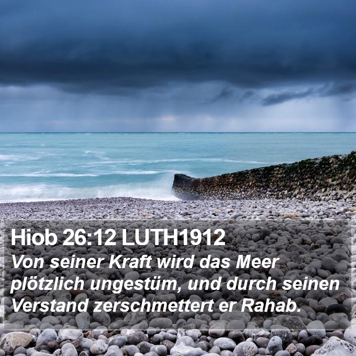 Hiob 26:12 LUTH1912 Bible Study