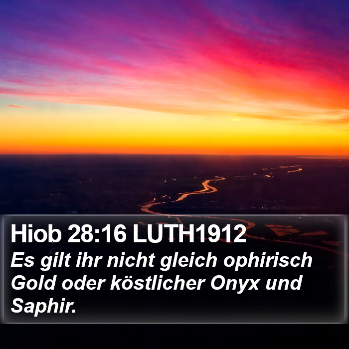 Hiob 28:16 LUTH1912 Bible Study