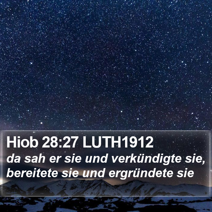 Hiob 28:27 LUTH1912 Bible Study