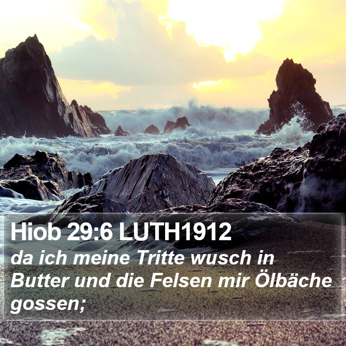 Hiob 29:6 LUTH1912 Bible Study