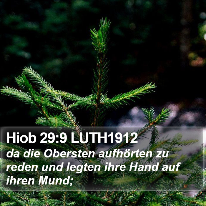 Hiob 29:9 LUTH1912 Bible Study