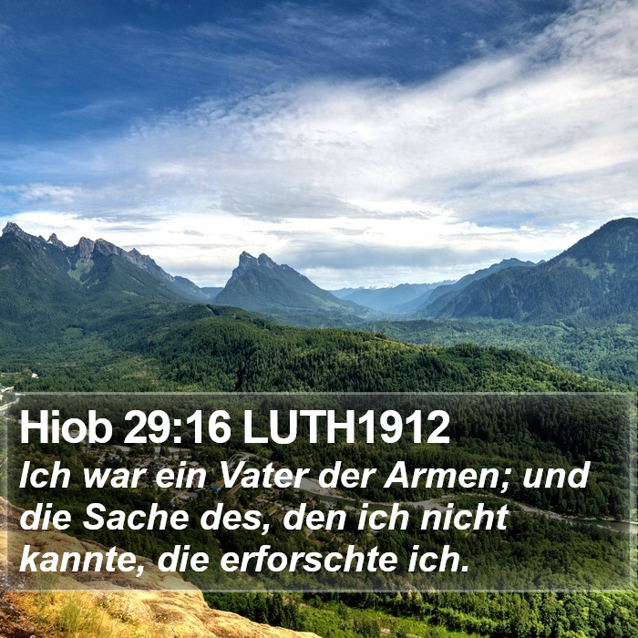Hiob 29:16 LUTH1912 Bible Study