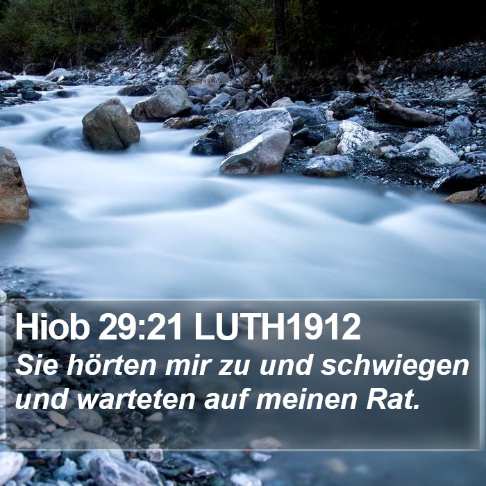Hiob 29:21 LUTH1912 Bible Study