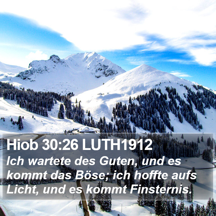 Hiob 30:26 LUTH1912 Bible Study