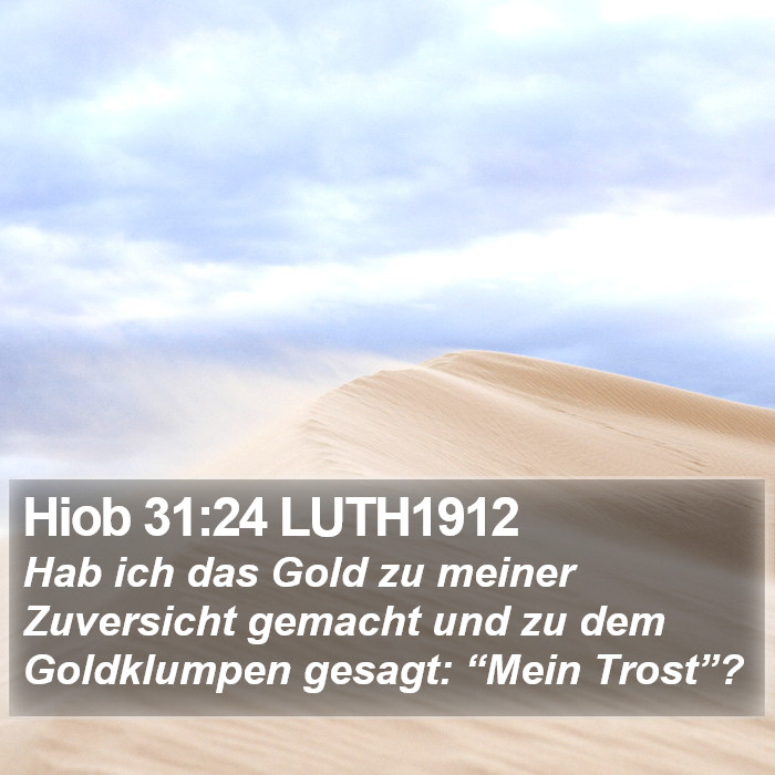 Hiob 31:24 LUTH1912 Bible Study