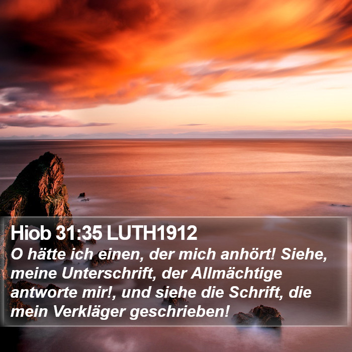 Hiob 31:35 LUTH1912 Bible Study