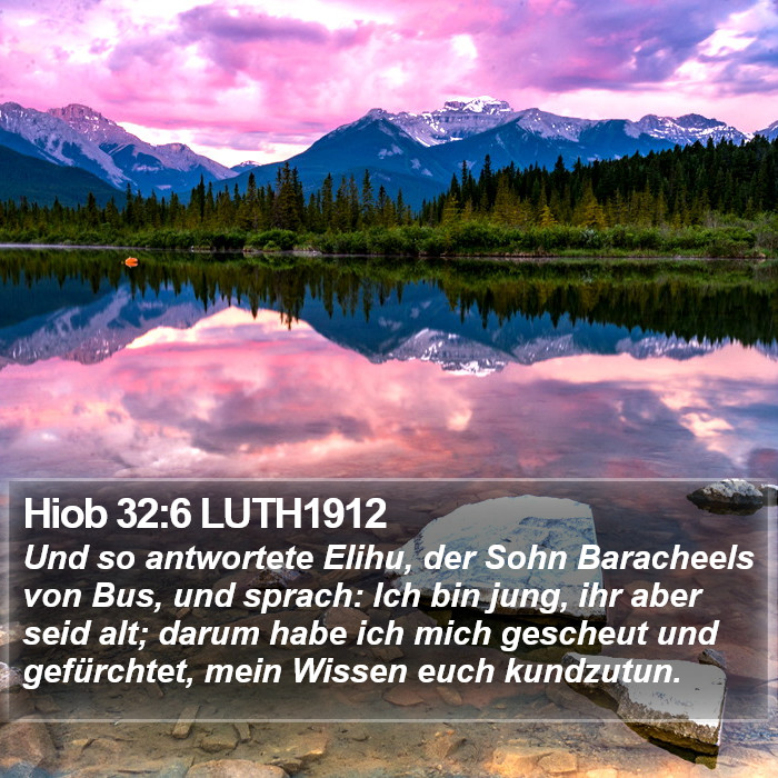 Hiob 32:6 LUTH1912 Bible Study