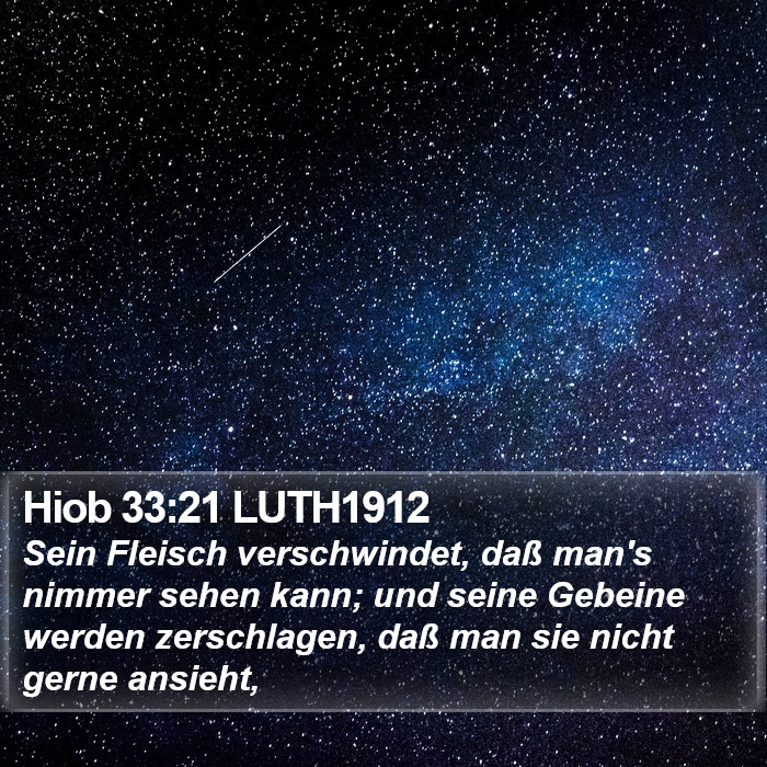 Hiob 33:21 LUTH1912 Bible Study