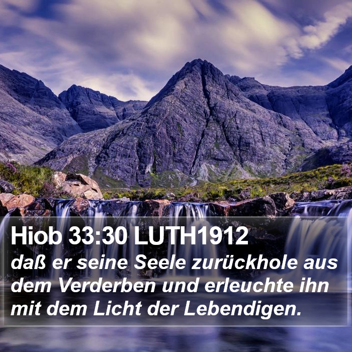 Hiob 33:30 LUTH1912 Bible Study