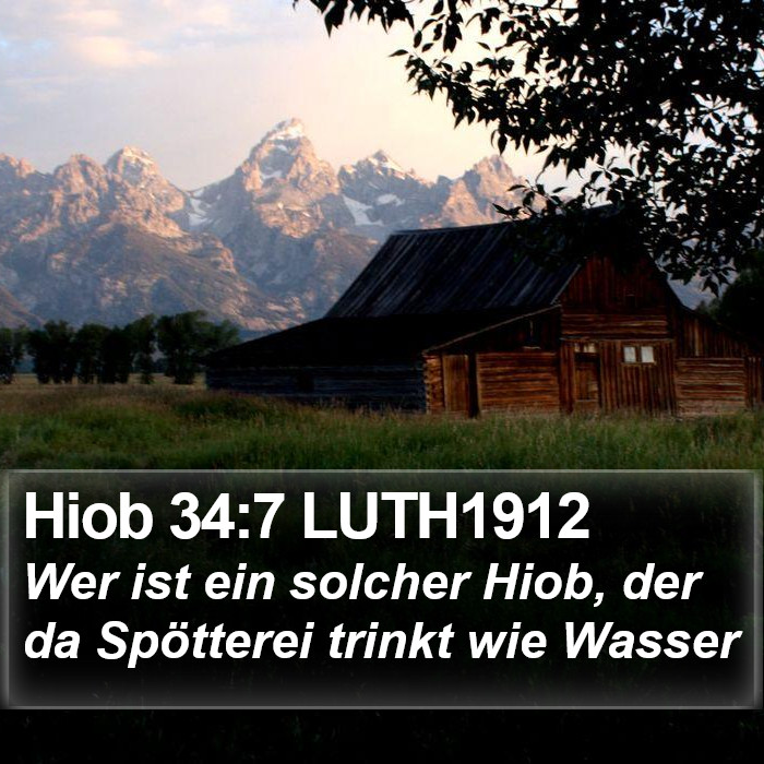 Hiob 34:7 LUTH1912 Bible Study
