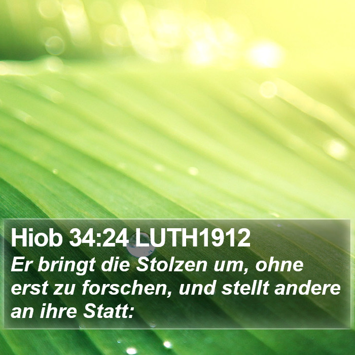 Hiob 34:24 LUTH1912 Bible Study