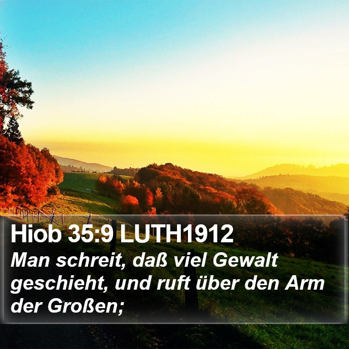 Hiob 35:9 LUTH1912 Bible Study