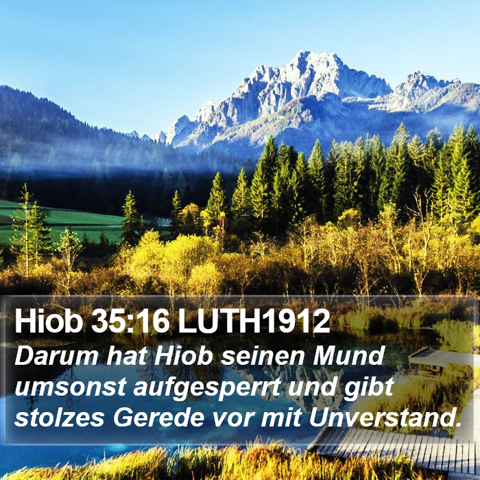 Hiob 35:16 LUTH1912 Bible Study