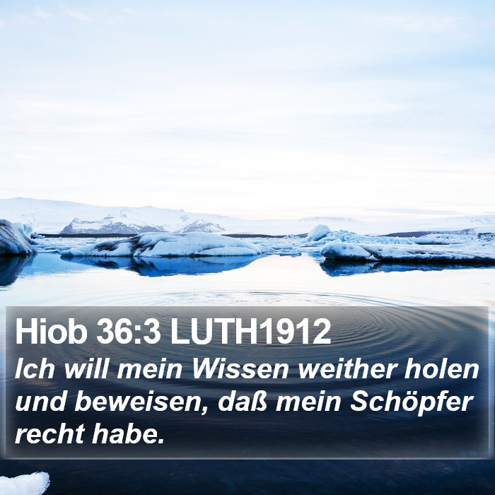 Hiob 36:3 LUTH1912 Bible Study