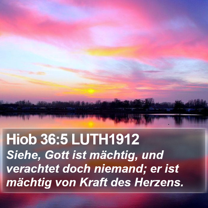 Hiob 36:5 LUTH1912 Bible Study