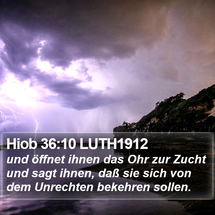 Hiob 36:10 LUTH1912 Bible Study