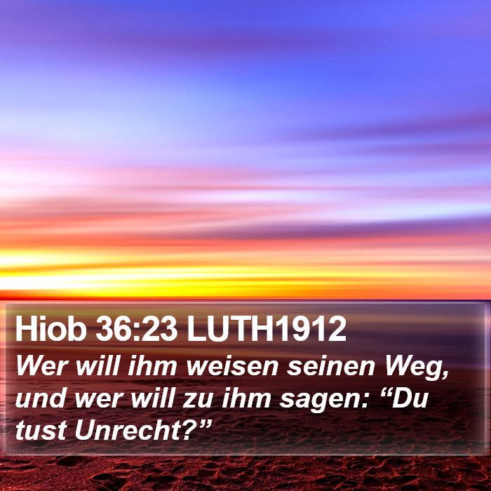 Hiob 36:23 LUTH1912 Bible Study