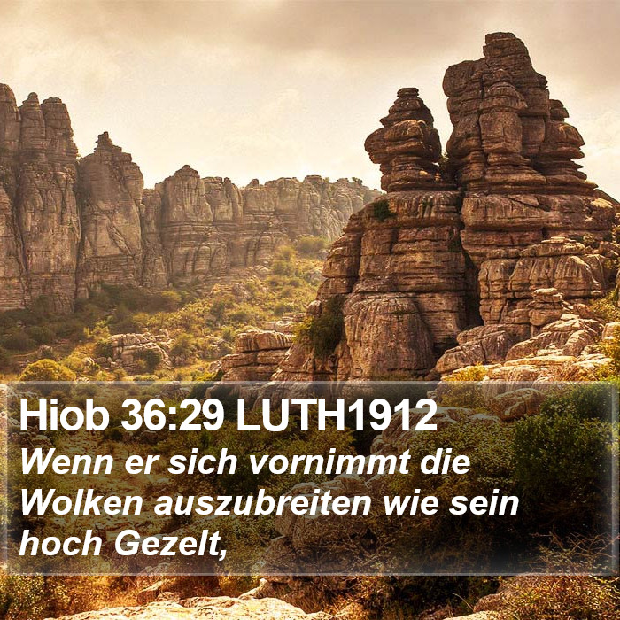 Hiob 36:29 LUTH1912 Bible Study