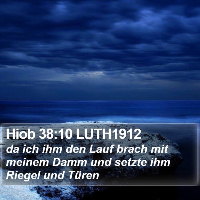 Hiob 38:10 LUTH1912 Bible Study