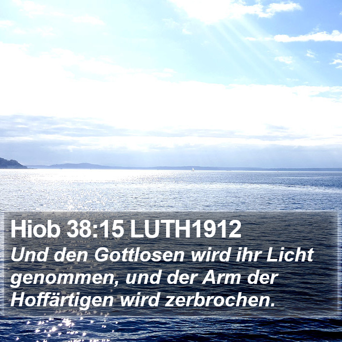 Hiob 38:15 LUTH1912 Bible Study