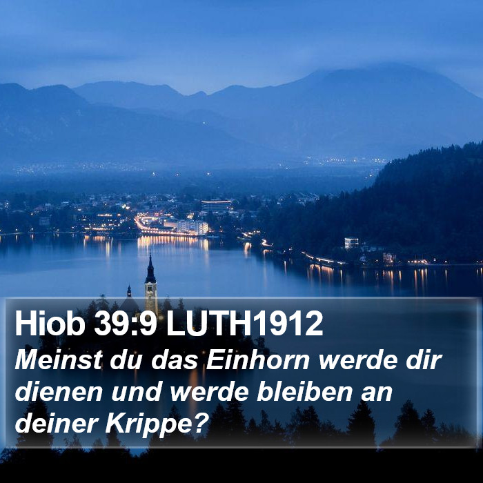 Hiob 39:9 LUTH1912 Bible Study