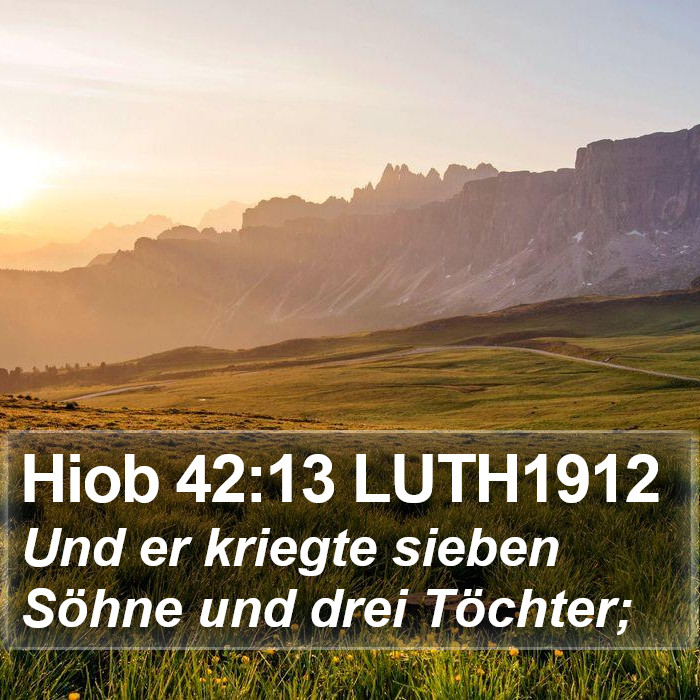 Hiob 42:13 LUTH1912 Bible Study