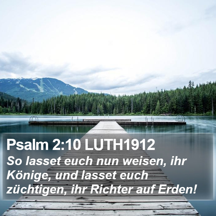 Psalm 2:10 LUTH1912 Bible Study