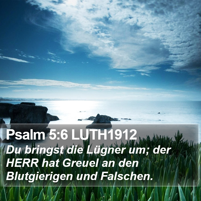 Psalm 5:6 LUTH1912 Bible Study