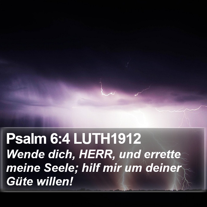 Psalm 6:4 LUTH1912 Bible Study