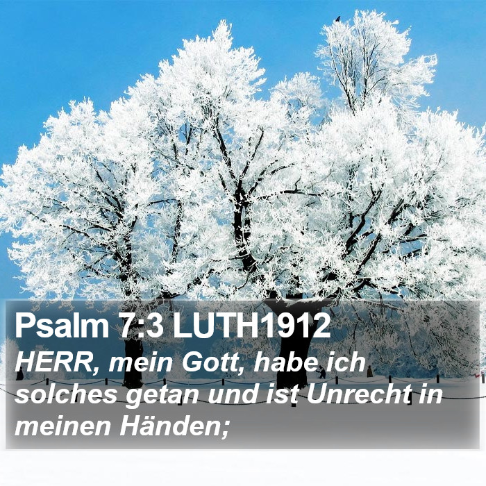 Psalm 7:3 LUTH1912 Bible Study