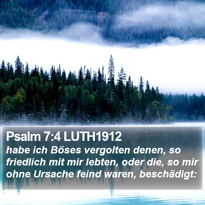 Psalm 7:4 LUTH1912 Bible Study