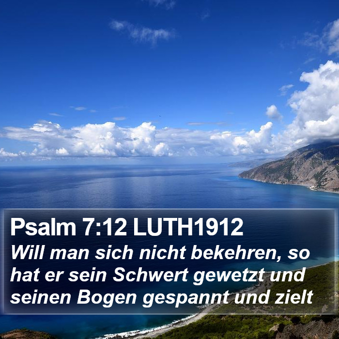 Psalm 7:12 LUTH1912 Bible Study